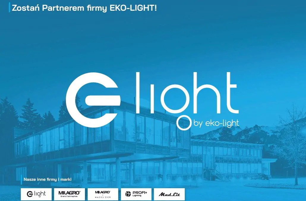 Zostań partnerem firmy Eko-Light! Twoja działalność! Nasze wsparcie! Wspólny sukces!